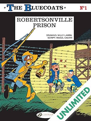 The Bluecoats Vol. 1: Robertsonville Prison